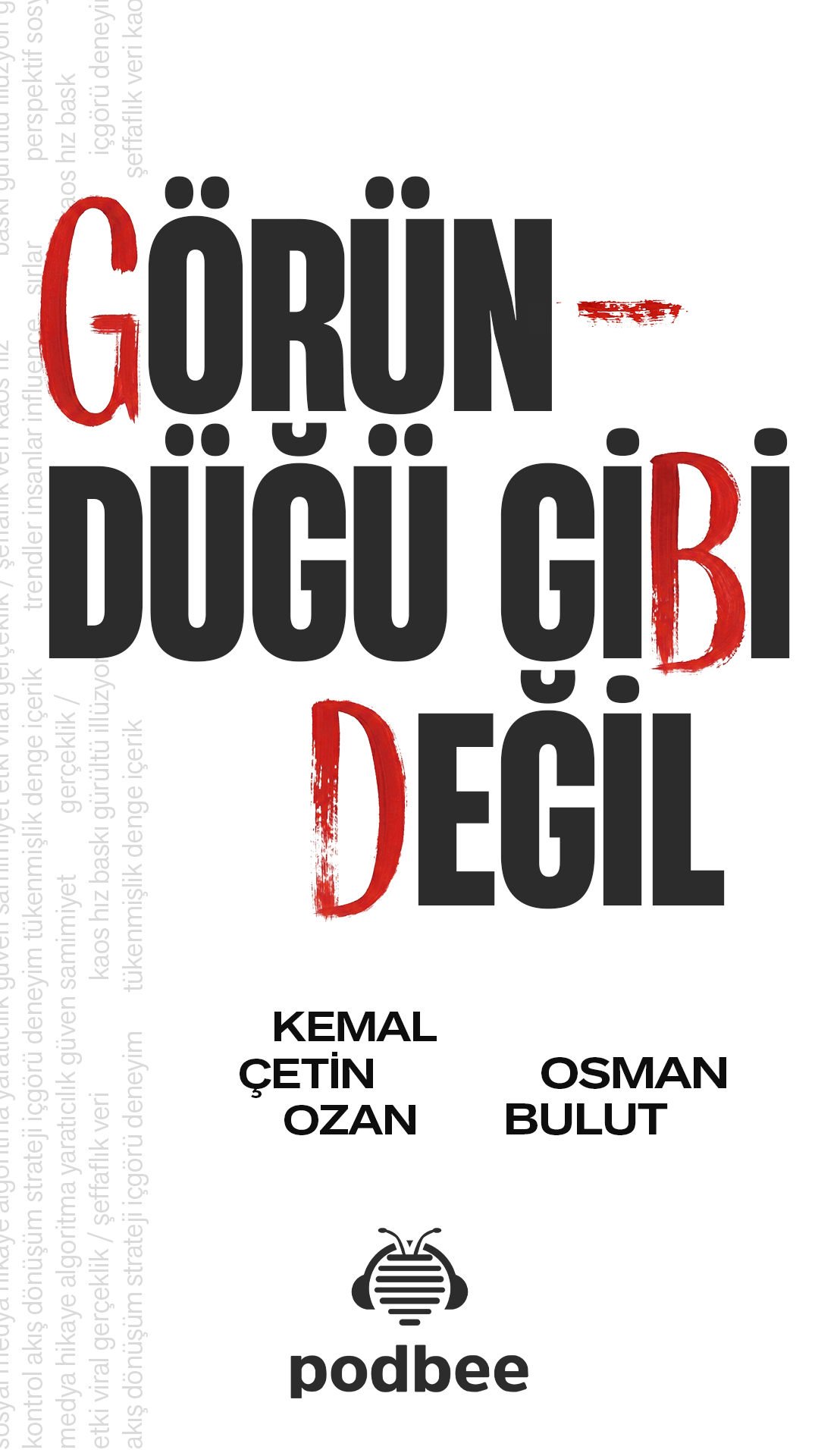 Göründüğü Gibi Değil